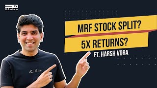 Will MRF Stocksplit Increase its Value? ft. Harsh Vora