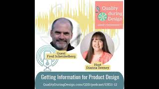 Getting Information for Product Design with Fred Schenkelberg (A Chat with Cross-Functional Exper...