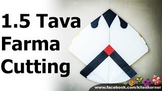 1.5 Tawa Farma Cutting - KITES KORNER