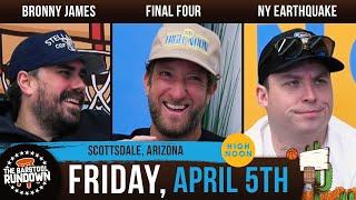 Final Four Tensions Are High (Featuring Miss Peaches) - Barstool Rundown - April 5th, 2024