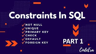 Constraints In SQL | Part-I | SQL Interview Question