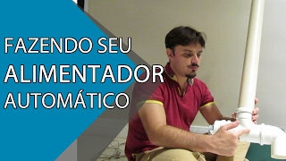 Como fazer: Alimentador automático caseiro barato.