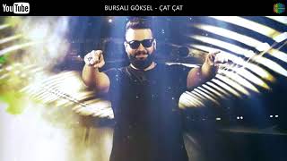 BURSALI GÖKSEL - ÇAT ÇAT ( ROMAN HAVASI )