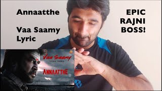 Vaa Saamy - Lyric Video | Annaatthe | Rajinikanth | Siva | D.Imman I Reaction by KAVIT KKL