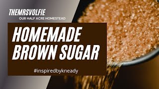 Homemade Brown Sugar - #inspiredbykneady