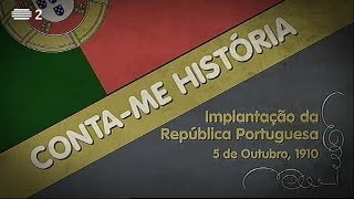 Implantação da República Portuguesa - 5 outubro 1910