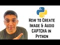 How to Create Image & Audio CAPTCHA in Python