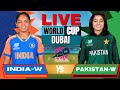 India vs Pakistan Women's T20 World Cup Match | Live Match Today | IND W vs PAK W Live Score