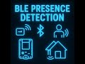 BLE Presence Detection | Bluetooth Proxies, Beacons & Room-Level Tracking | HackMyHome Ep. 2