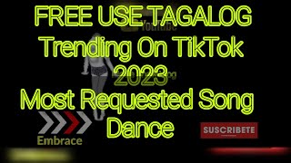 FREE USE TAGALOG MUSIC REGGAE | MOST REQUESTED SONG | ON TIKTOK DANCE 2023 FY.BY:DJ jEORGE  CALUGDAN