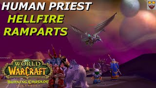 Let's Play WoW -The Burning Crusade Classic - HELLFIRE RAMPARTS - Healing Perspective - Full Clear