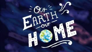 Our Earth Our Home Story App Trailer