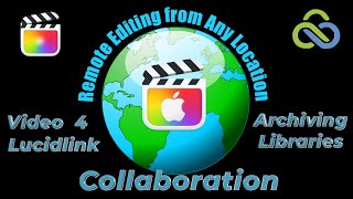 Unlock Your Creative Potential: LucidLink and Final Cut Pro Editing Workflow