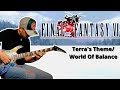 Final Fantasy VI - Terra's Theme World of Balance | Rock Metal Guitar Cover