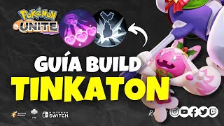 TINKATON BUFEADO BUILD Y GUIA Pokémon UNITE