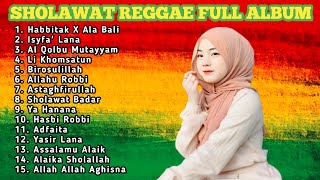 Full Album Sholawat Pilihan Terbaik Versi Reggae - Sholawat Merdu Cinta Nabi Dan Rasul Terbaru 2024