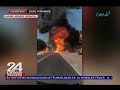 24 oras truck na may kargang mga lata ng butane nilamon ng apoy