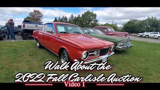 Walk About the 2022 Fall Carlisle Auction Video 1 #classiccars #oldcars