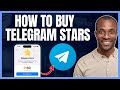 HOW TO BUY [PURCHASE] STARS ON TELEGRAM [STEP BY STEP GUIDE]