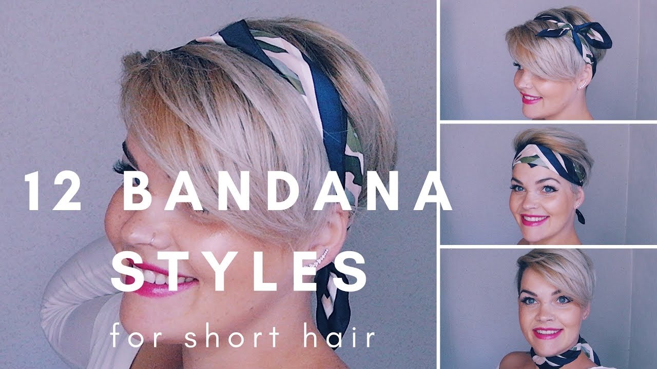 12 Bandana Styles For Short Hair - YouTube