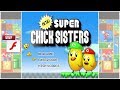 Super Chick Sisters | Flash Game