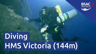 Diving HMS Victoria 144m | Webinar