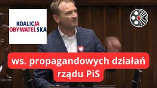 Sławomir Nitras - ws. propagandowych działań rządu PiS