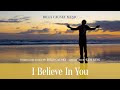 Billy Causey - I Believe In You