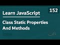 Learn JavaScript In Arabic 2021 - #152 - Class Static Properties And Methods