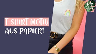 DIY- Shirt selbst bedrucken - Bügel-Motiv aus Papier! #shorts