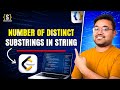 Count Distinct Substrings Using Trie in Java | String + Trie Interview Problem