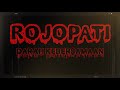 ROJOPATI - Darah Kebersamaan