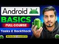 Managing Tasks & BackStack - Android Basics 04
