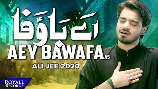 Aey Bawafa | Ali Jee | 2020 | 1442