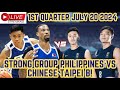 FULL LIVESTREAM STRONG GROUP PHILIPPINES VS CHINESE TAIPEI B JONES CUP! 1ST QUARTER HIGHLIGHTS