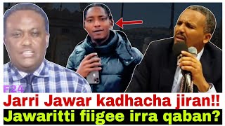 Jawaritti fiigee irra qaban!//Jawar kadhacha jiran!!1/7/2025 F24