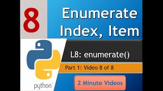 8 Enumerate for Python Lists (8 or 8)