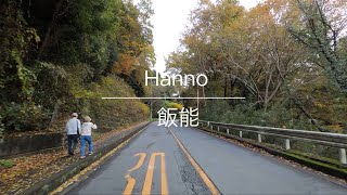 [4K] Hanno 飯能 [Saitama 埼玉] [Drive ドライブ] #68