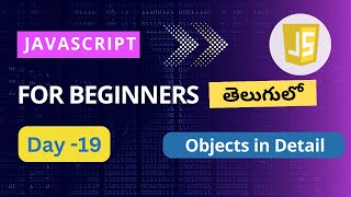 Objects in JavaScript |JavaScript Objects | Objects in JavaScript Telugu | JavaScript for beginners