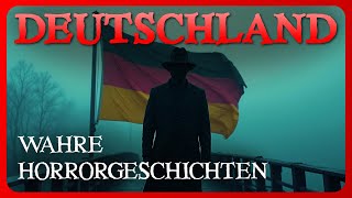 4 Echte Horrorgeschichten aus Deutschland | Wahre Geschichten