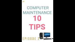 10 TIPS COMPUTER MAINTENANCE