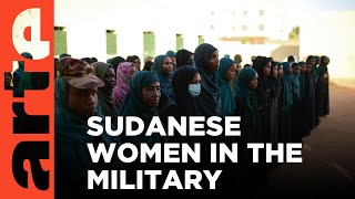 Sudan: Women in War | ARTE.tv Documentary