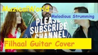 FILHAAL Song | Guitar Cover | BPrak Jani | #Melodious #Strumming | #Filhaal #GuitarCover