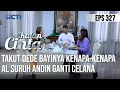 IKATAN CINTA - Makin Posesif!! Takut Dede Bayinya Kenapa-Kenapa, AL Suruh Andin Ganti Celana