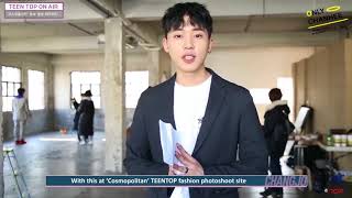 [ENG SUB] TEEN TOP ON AIR - TEEN TOP's Cosmopolitan Photoshoot Site