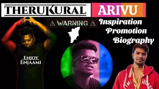 Untold Story of Arivu | Why to support Arivu Rap Songs |  Biography and Therukural Promotion