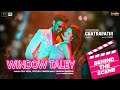 Window Taley (BTS) - Chatrapathi | Sreenivas B, Nushrratt B | Dev N, Jyotica T | Tanishk Bagchi