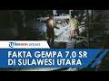 Fakta Gempa Sulawesi Utara 7,0 Magnitudo, Penjelasan BMKG, Rumah Roboh hingga Dikira Ada Kecelakaan