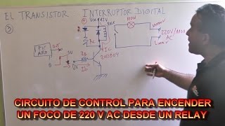 Encender Lampara 220 - 110 V AC con un RELE controlado por Transistor - Diseño - Analisis - Parte1