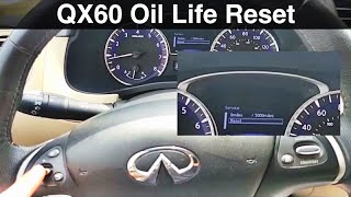 Infiniti QX60 Maintenance Reminder Reset / Oil life 2019